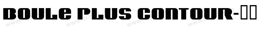 Boule Plus Contour字体转换